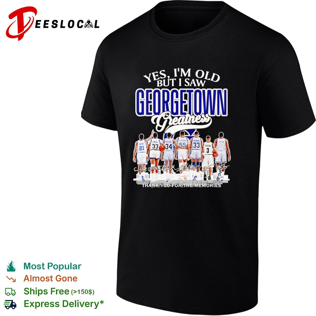 Yes I’m Old But I Saw Georgetown Greatness Floyd Ewing Williams Mutombo Mourning thank you for the memories shirt