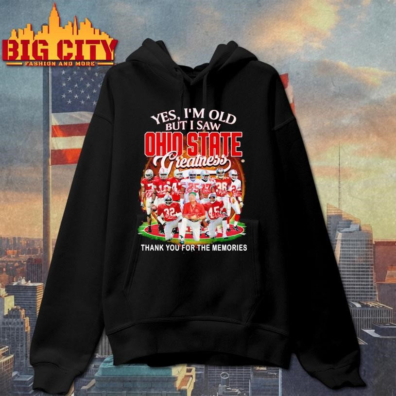 Yes I’m Old But I Saw Ohio State Greatness 2025 Vintage Shirt
