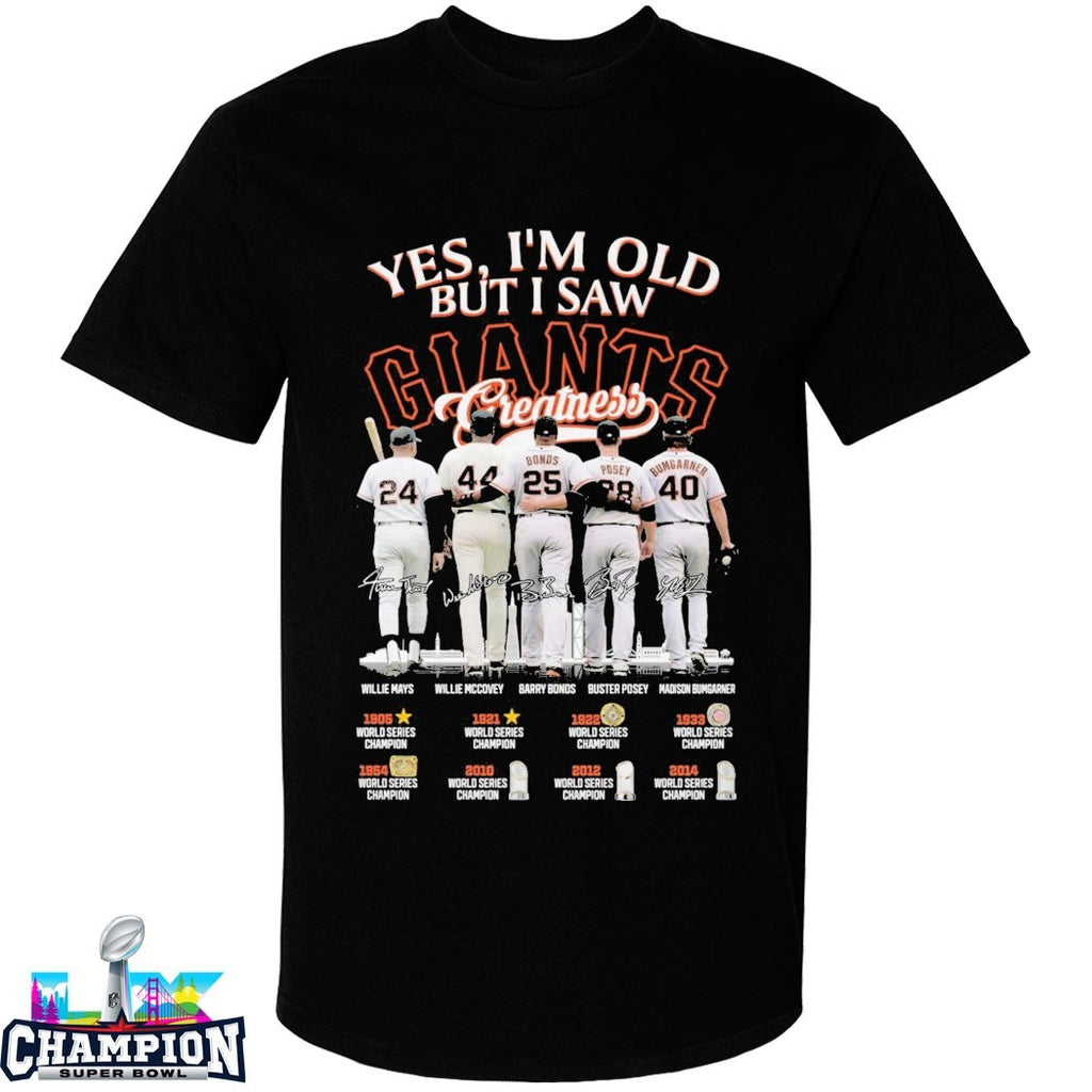 Yes I’m Old But I Saw San Francisco Giants World Series Champions Signatures T-shirts