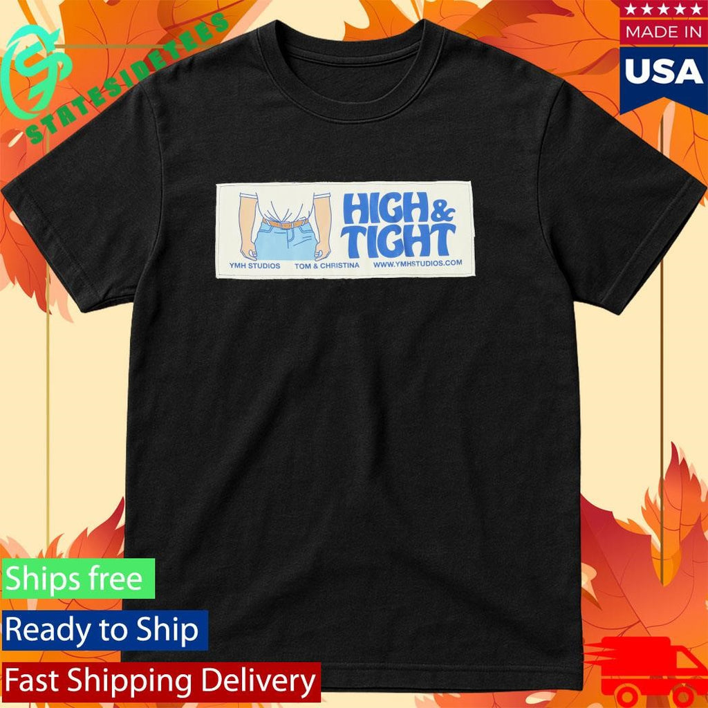 Ymh Studios High &amp; Tight Shirt