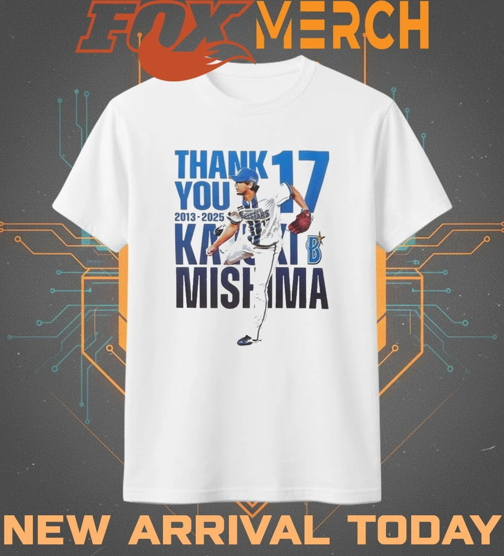 Yokohama DeNA BayStars thank you 17 2013 2025 Kazuki Mishima t-shirt