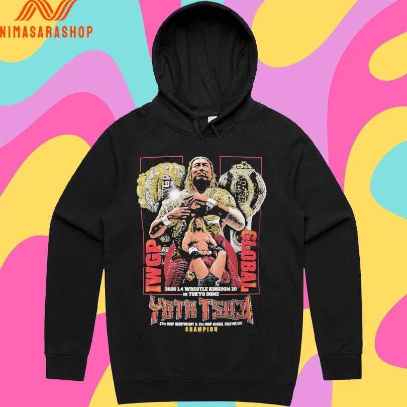 Yota Tsuji Iwgp Global 2026 1 4 Wrestle Kingdom 20 In Tokyo Dome Champion Shirts