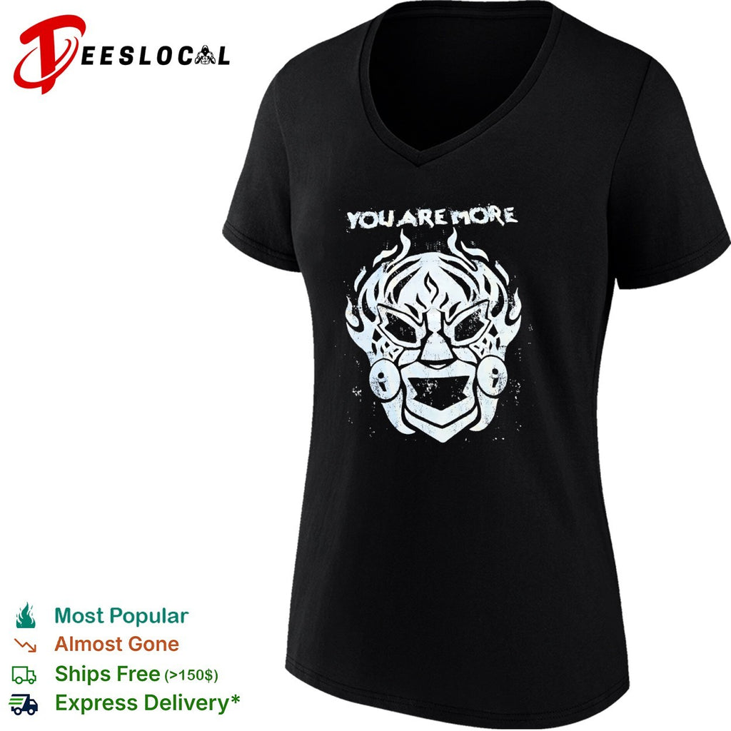 You Are More mask shirt