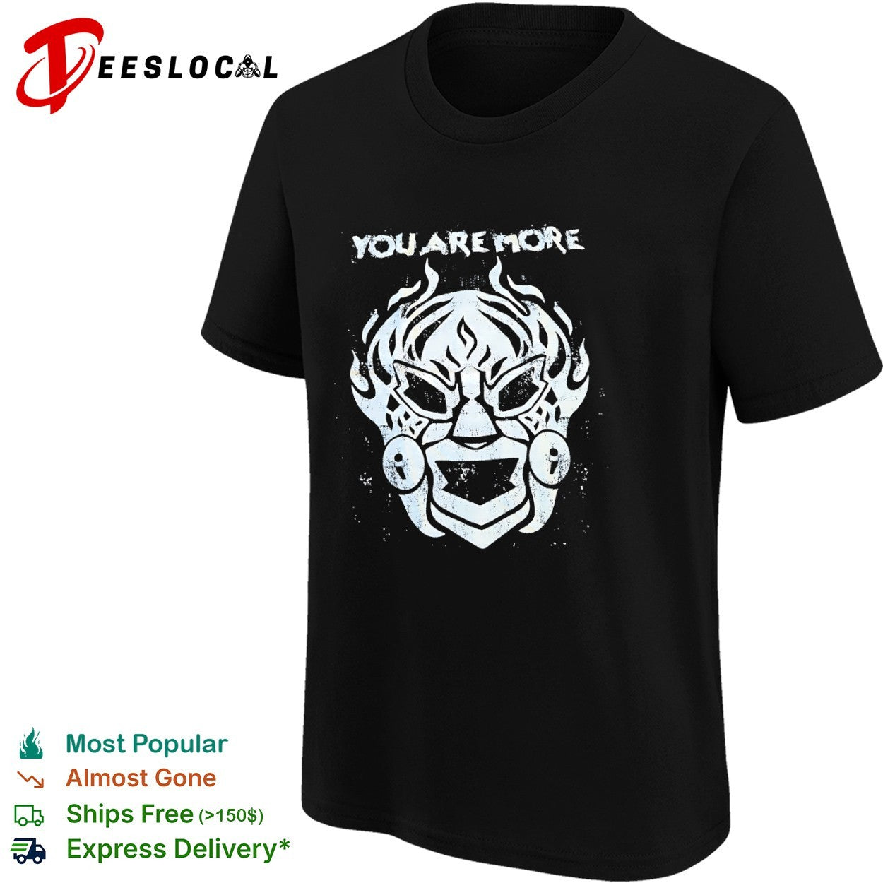 You Are More mask shirt