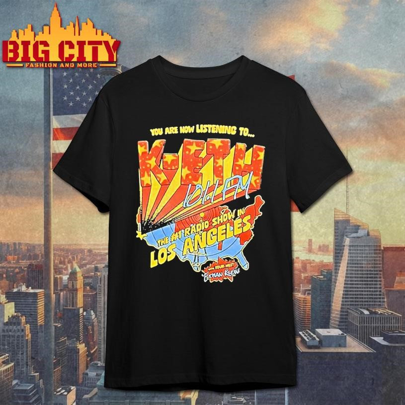 You Are Now Listening To Kethh3h3 Los Angeles Shirt