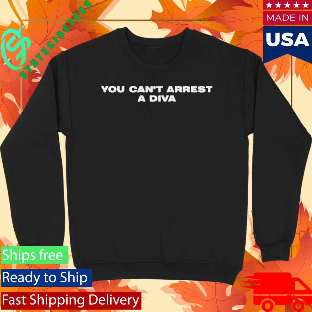 You Can’t Arrest A Diva Baby Shirt