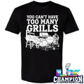 You Can’t Have Too Many Grills Shirt