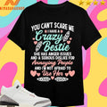 You Can’t Scare Me I Have A Crazy Bestie She Has Anger Issues Issues And A Serious Dislike For Annoying People And I’m Not Afraid To Use Her Shirts