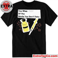 You Miss 100 Of The Shots You Don’t Take Shirt