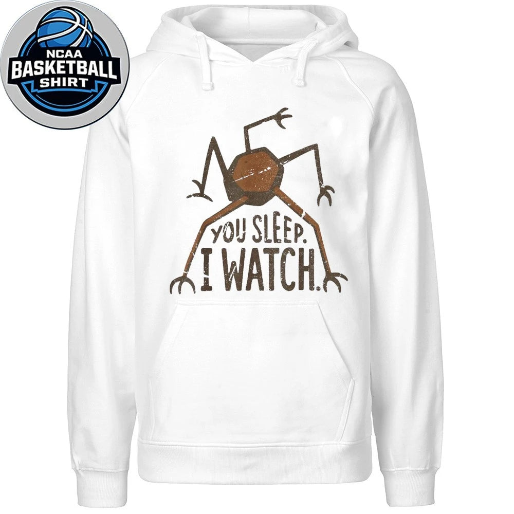 You Sleep I Watch Vintage Retro Creepy Funny Quote Shirt