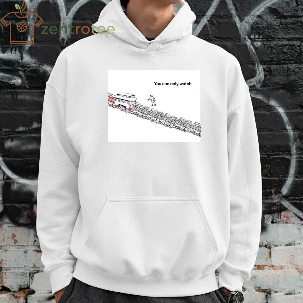 You can only watch killing machine tee