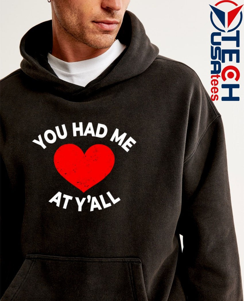 You had me at y’all shirt
