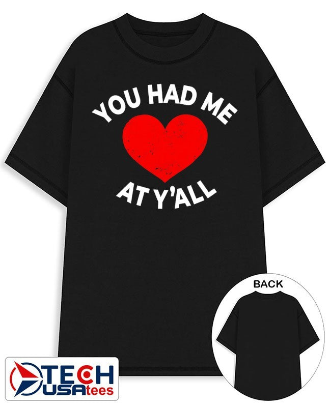 You had me at y’all shirt