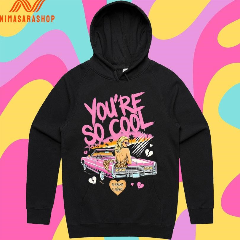 You’re So Cool Alabama X Clarence Shirts