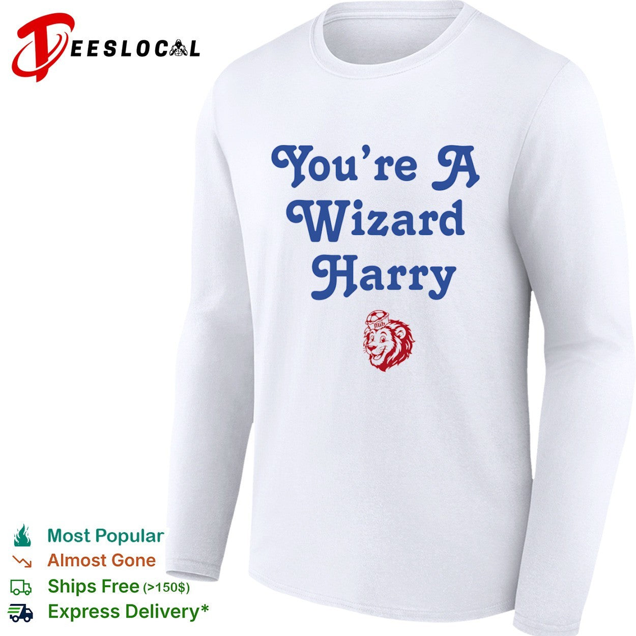 You’re a wizard Harry
