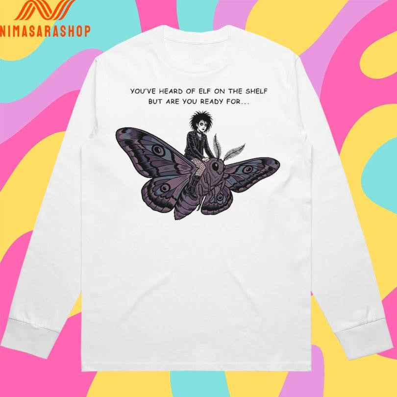 You’ve Heard Of Elf On The Shelf But Are You Ready For Goth On A Moth Shirts