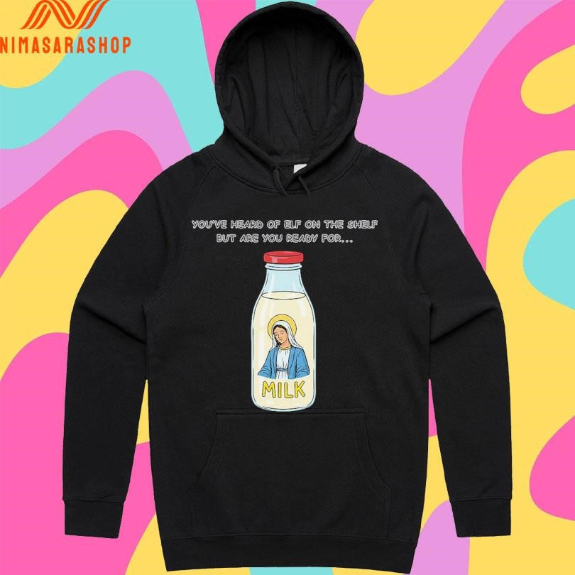 You’ve Heard Of Elf On The Shelf But Are You Ready For Mary On The Dairy Shirts