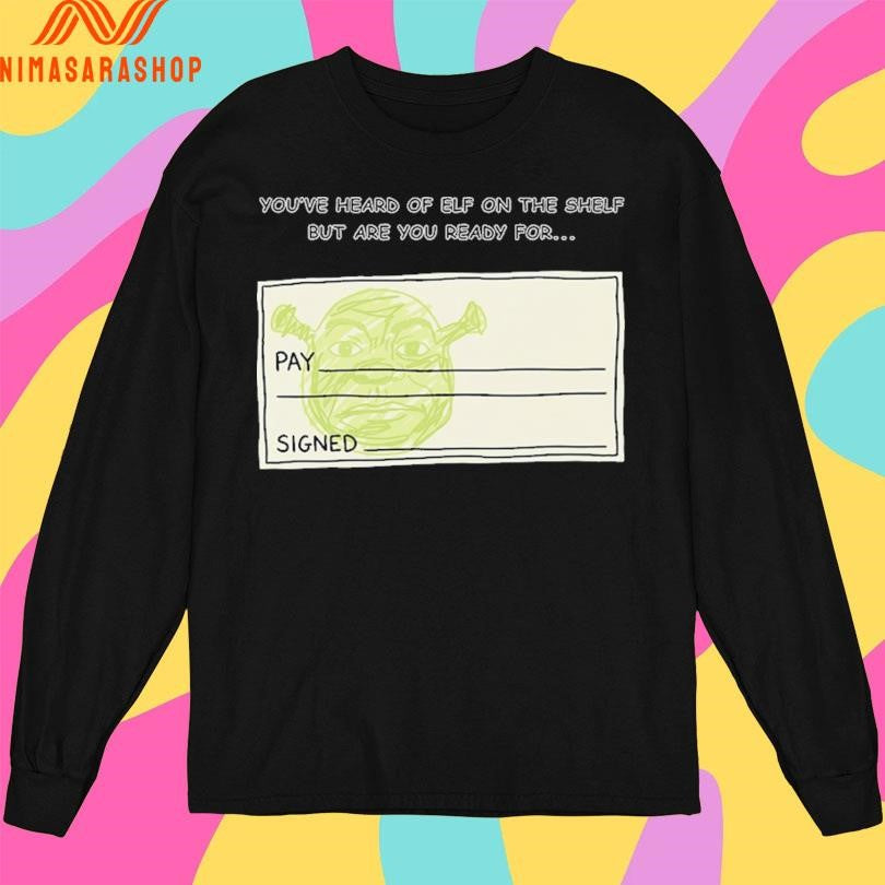You’ve Heard Of Elf On The Shelf But Are You Ready For Shrek On A Cheque Shirts