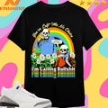 You’ve Left Me No Choice I’m Calling Bullshit This Is Bullshit Skeleton Shirts