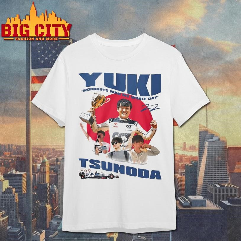 Yuki Tsunoda Workouts Ruin My Whole Day Shirt