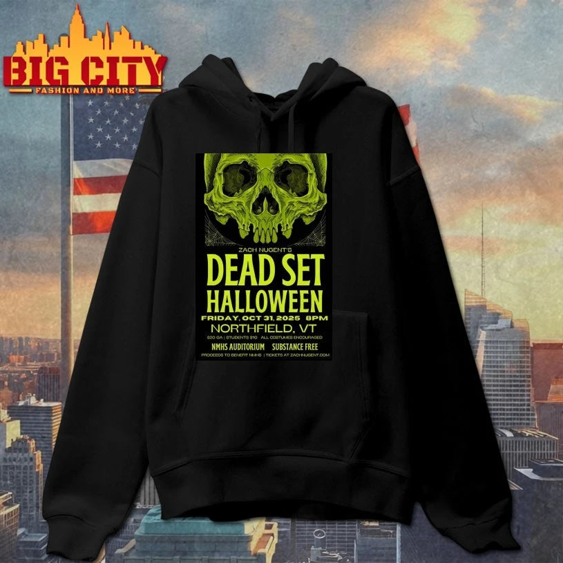 Zach Nugent’s Dead Set Halloween The Auditorium at NMHS On Oct 31 2025 Poster shirt