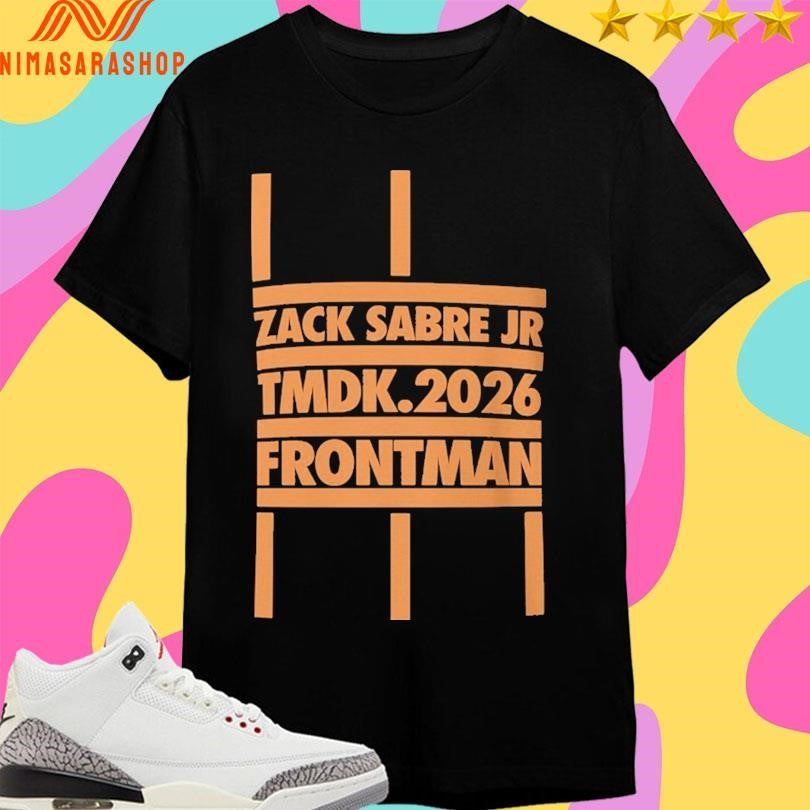 Zack Sabre Jr Tmdk 2026 Frontman Shirts