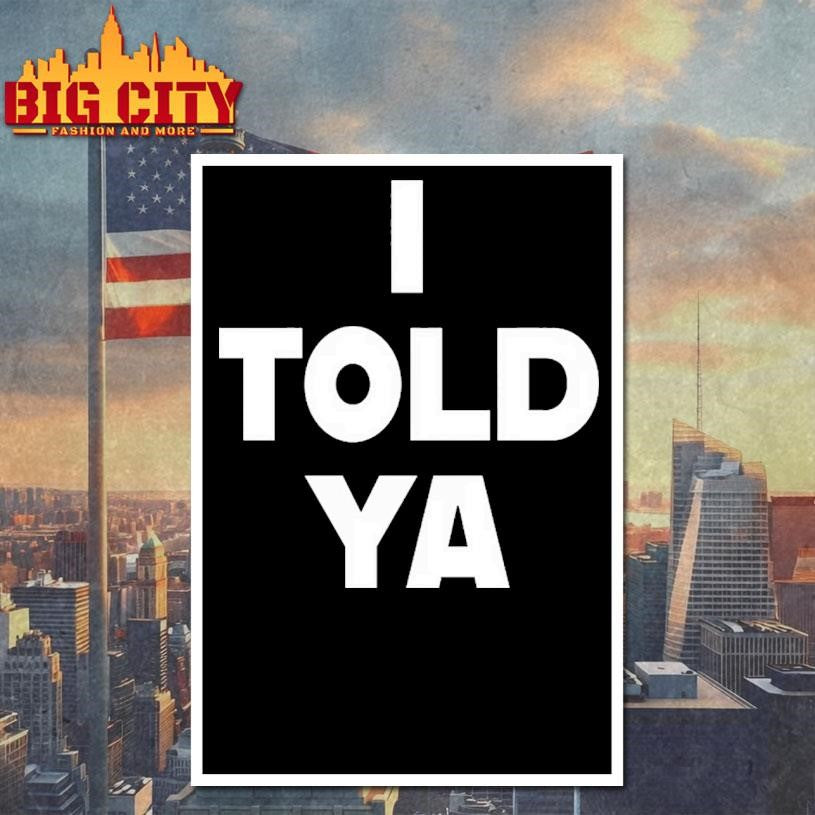 Zendaya I Told Ya 2025 Shirt