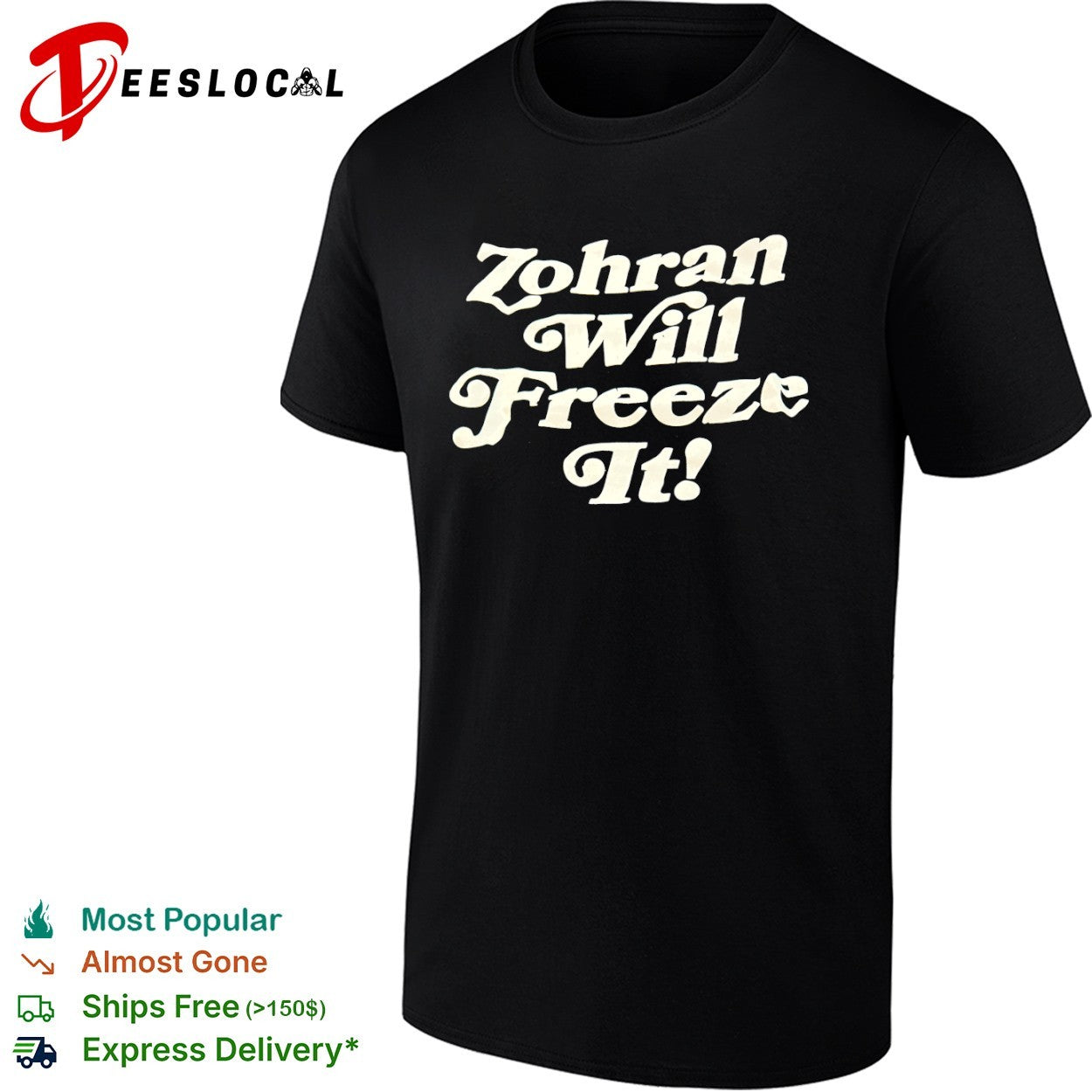 Zohran Mamdani New York State Assembly Zohran Will Freeze It shirt