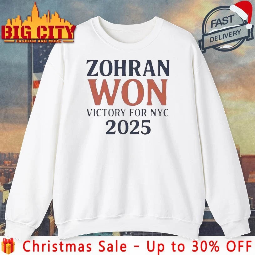 Zohran Mamdani Won Victory For Nyc 2025 Shirt