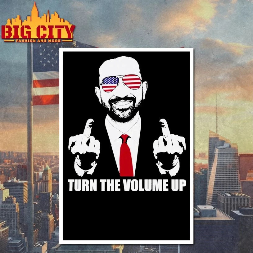 Zohran Mamdani fuck Turn The Volume Up Shirt