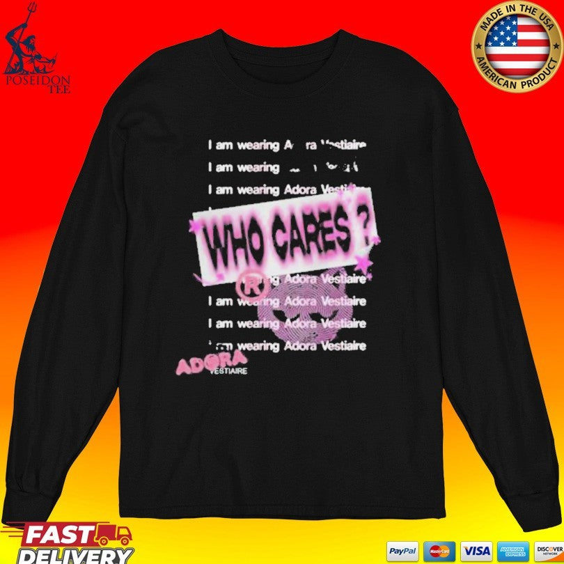 Adora Who Cares Vestiaire Adora T-shirt