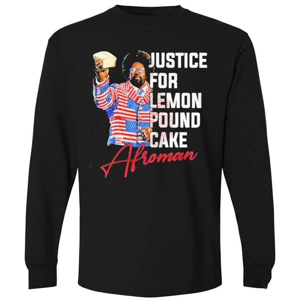 Afroman Justice For Lemon Pound Cake Graphic Shirt