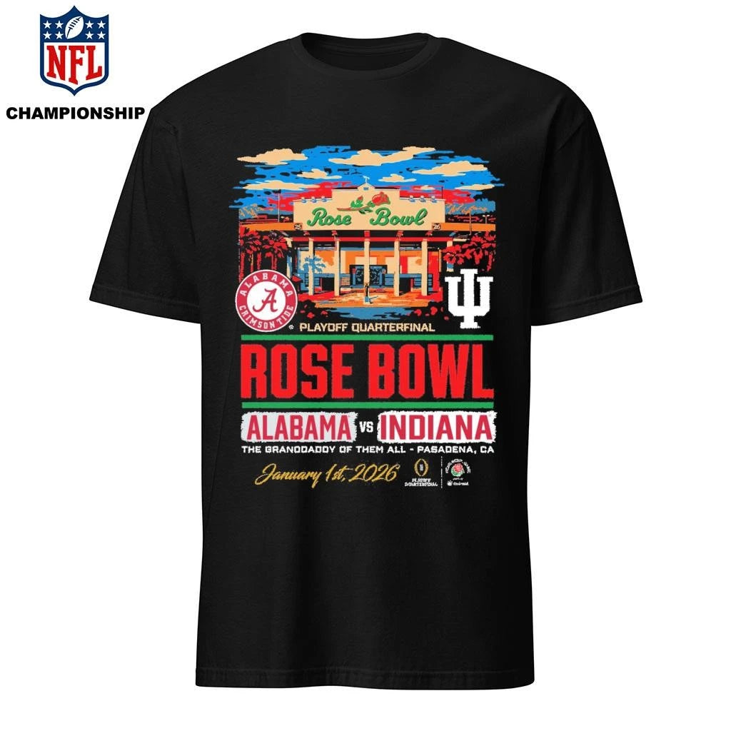 Alabama vs Indiana CFP ’26 Rose Bowl stadium Shirt