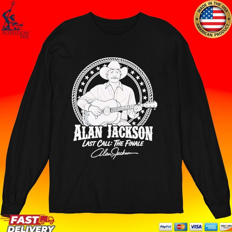 Alan Jackson Last Call The Finale Country Music T-shirt