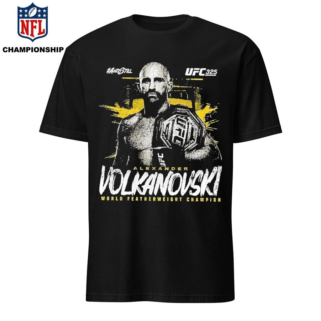 And Still Ufc 325 Alexander Volkanovski World Featherweight Champion Shirt