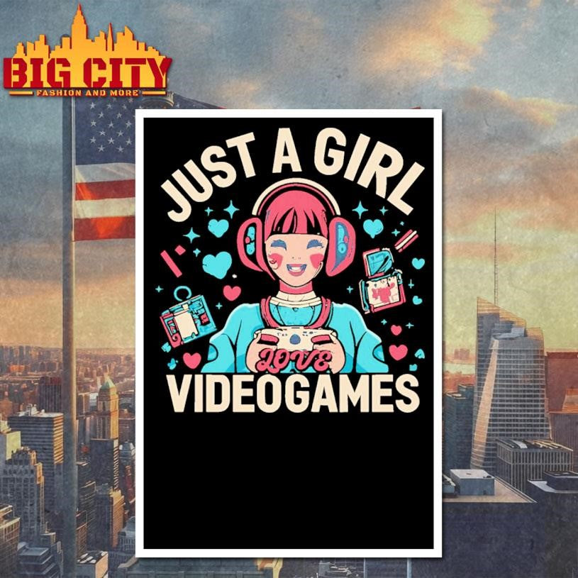 anime girl play games just a girl love video games on Bella Shirt