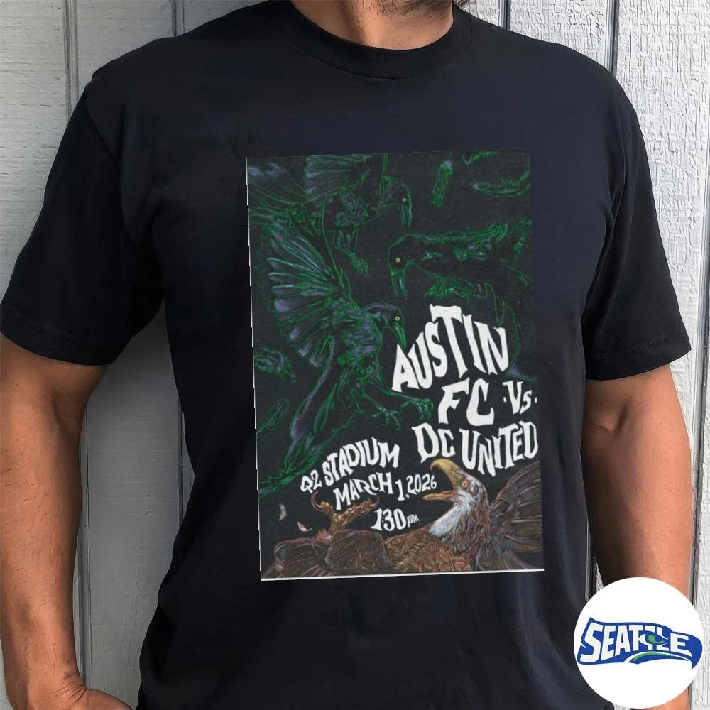 Austin FC vs. DC United March 1 2026 Q2 Stadium Poster shirt
