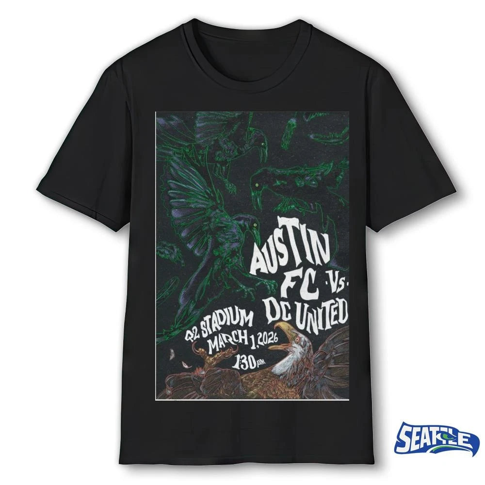 Austin FC vs. DC United March 1 2026 Q2 Stadium Poster shirt