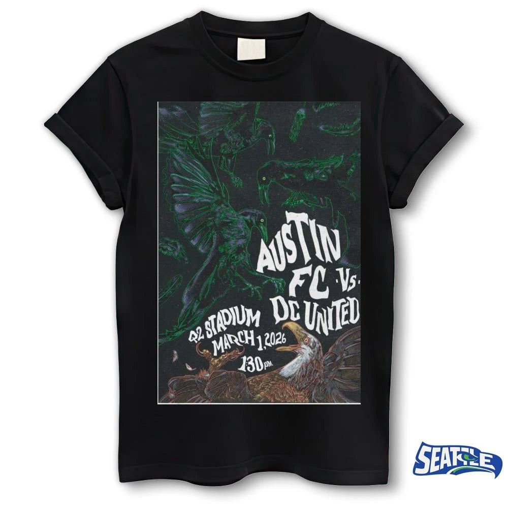 Austin FC vs. DC United March 1 2026 Q2 Stadium Poster shirt