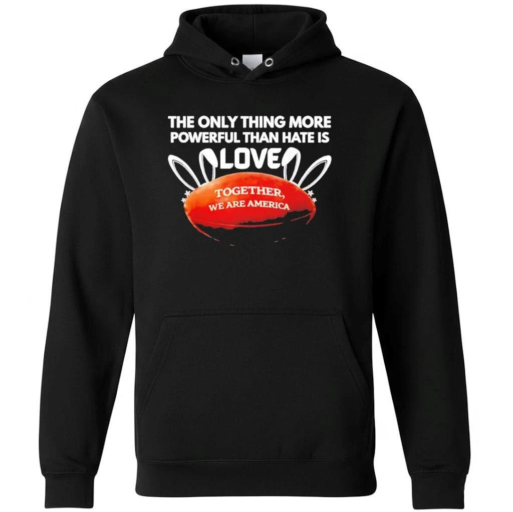 Bad Bunny Ball The Only Thing More Powerful Than Hate Is Love Shirt