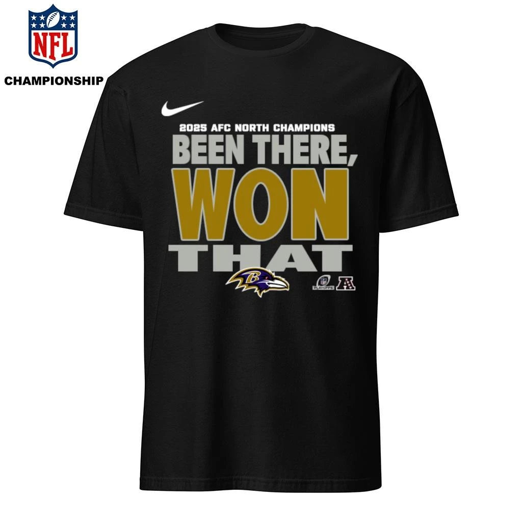 Baltimore Ravens Been There Won That Shirt