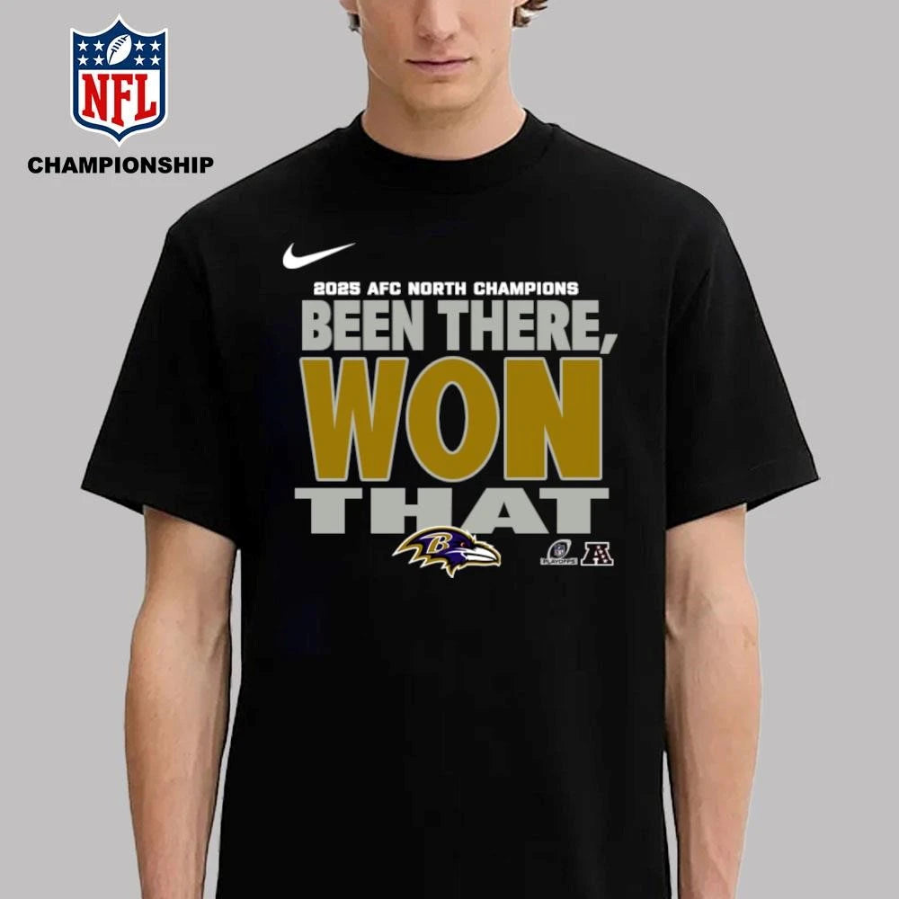 Baltimore Ravens Been There Won That Shirt
