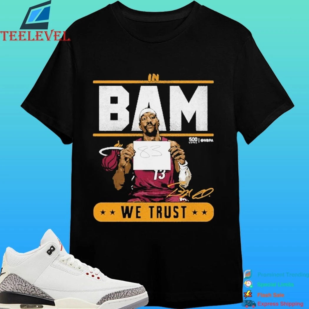 Bam Adebayo Miami Heat Trust 83 Points Shirt