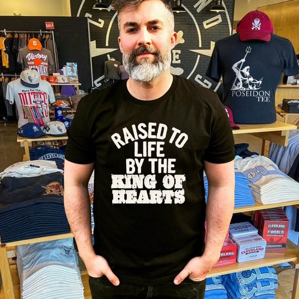Brandon Lake Raised To Life By The King Of Hearts T-shirt