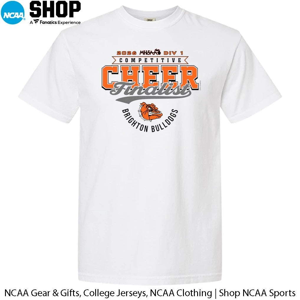 Brighton Bulldogs 2026 MHSAA DIV 1 Competitive Cheer Finalist T-Shirt