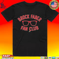 Brock Faber Fan Club T-shirt