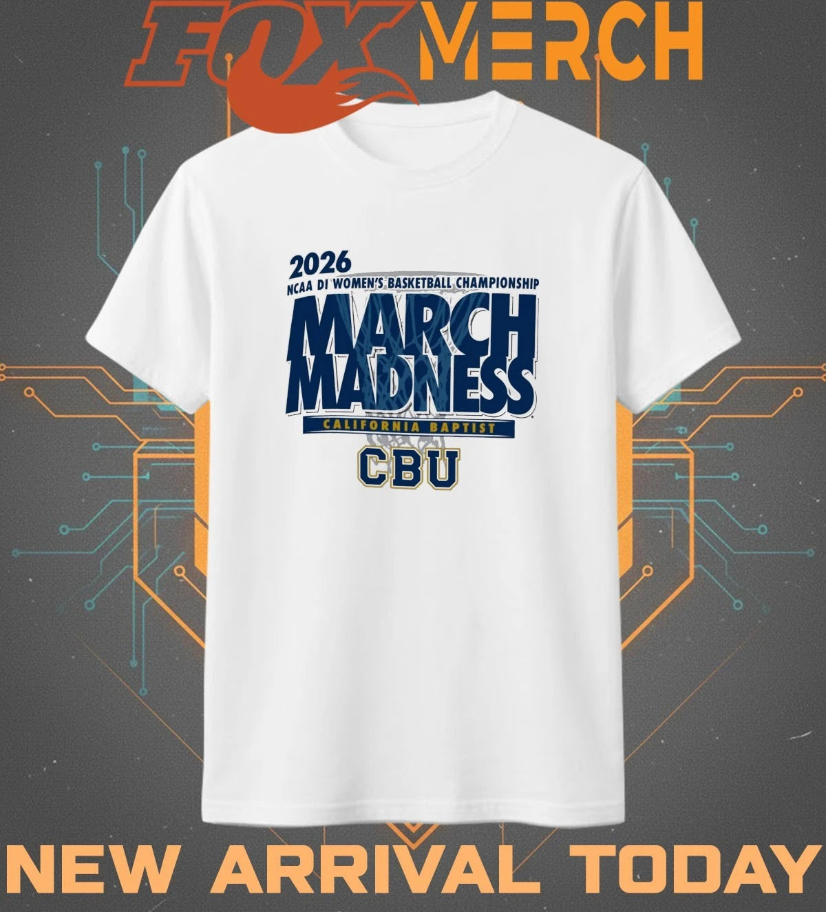 California Baptist Lancers 2026 NCAA DI Women’s Basketball Championship March Madness t-shirt