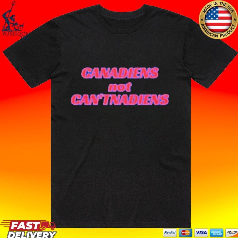 Canadiens Not Canadiens T-shirt