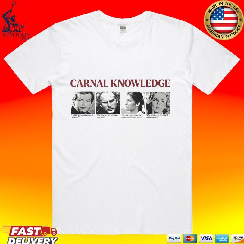 Carnal Knowledge T-shirt