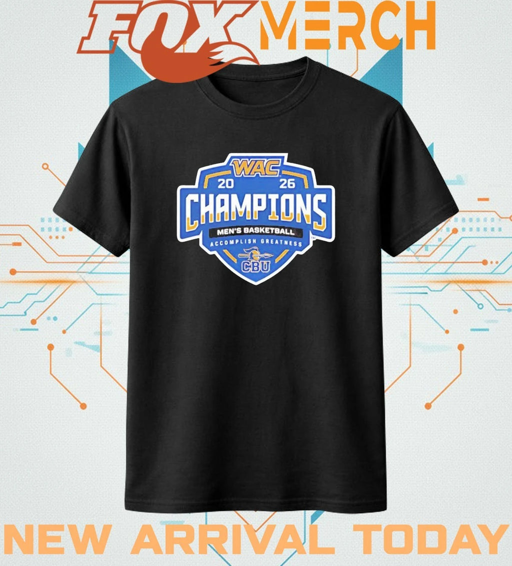 CBU Basketball WAC Champions 2026 t-shirt